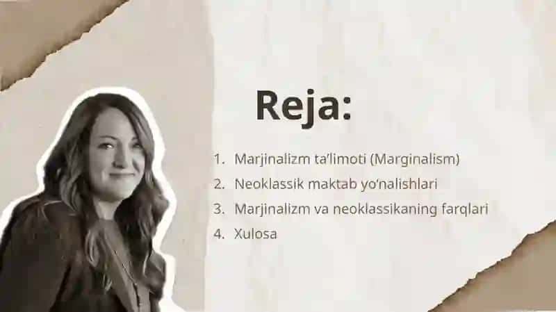 Marjinalizm ta’limoti va neoklassik iqtisodiy maktablar 2