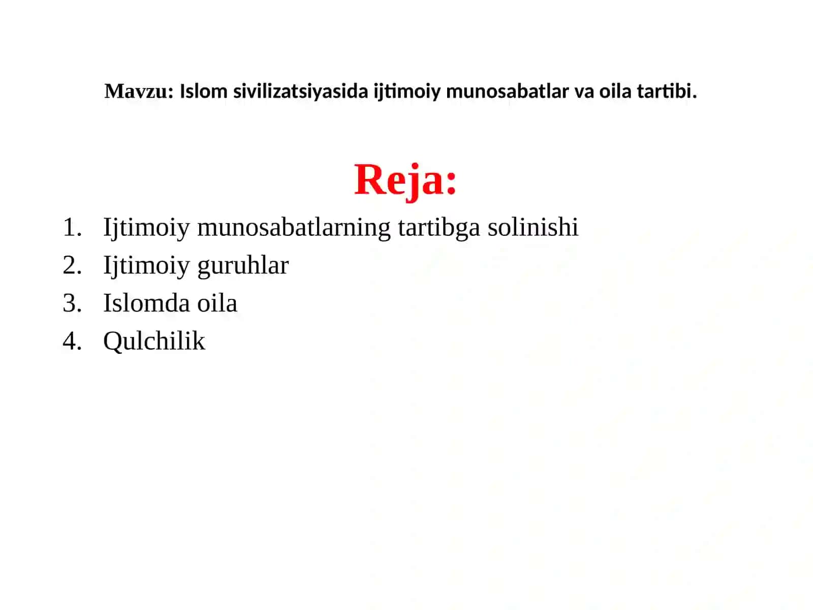 Islom sivilizatsiyasida ijtimoiy munosabatlar va oila tartibi 2