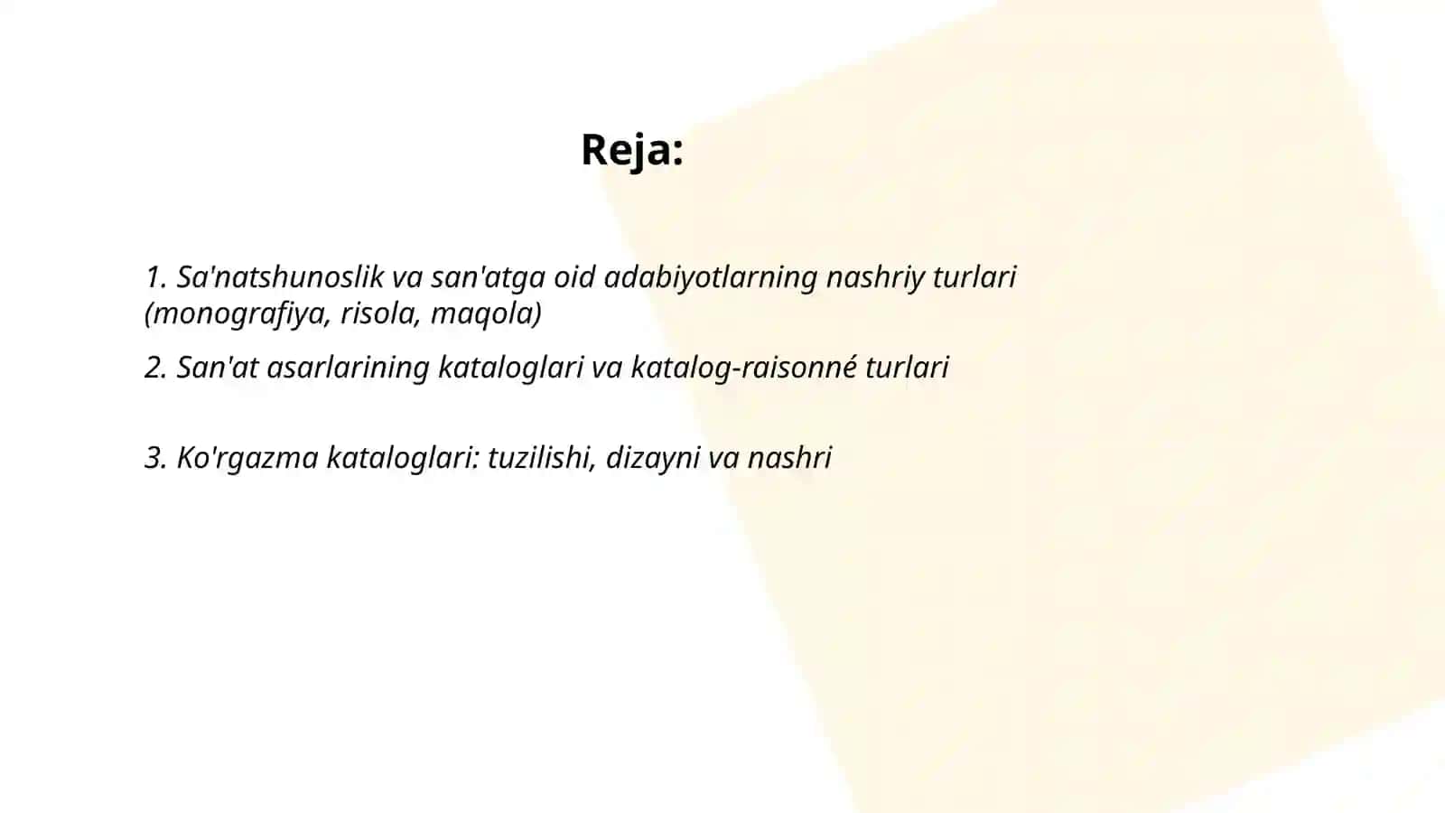 Sa'natshunoslik  va sa'natga oid adabiyotlarning nashir etilishi, ularning  turlari va xillari, ularni biblografiyalash 2