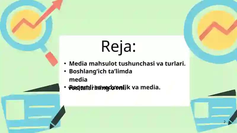 Media mahsulot turlari va ularning boshlangʻich taʼlimdagi ahamiyati 2