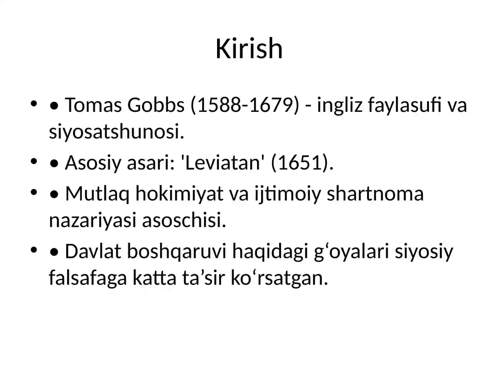 Tomas Gobbsning davlat boshqaruviga oid qarashlari va ularning tarixiy cheklanganligi 2