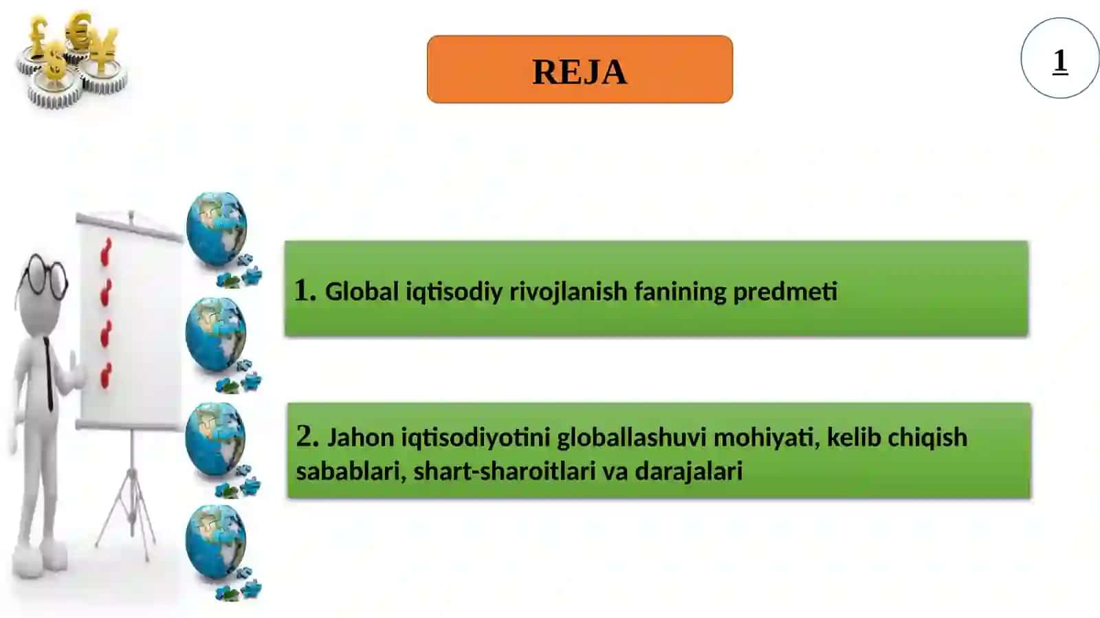 Global iqtisodiy rivojlanish fanining predmeti 2