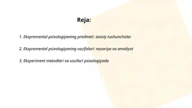 Ekspremental psixologiyaning predmeti va vazifalari 2