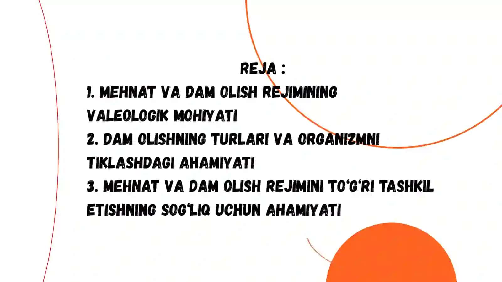 Mehnat va dam olish rejimini tashkil etish 2