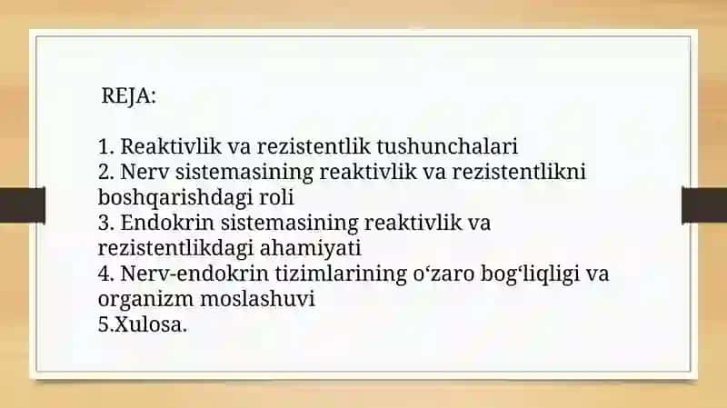 Reaktivlik va resiztenlikning shakllanishida nerv va endokrin sistemasi roli 2