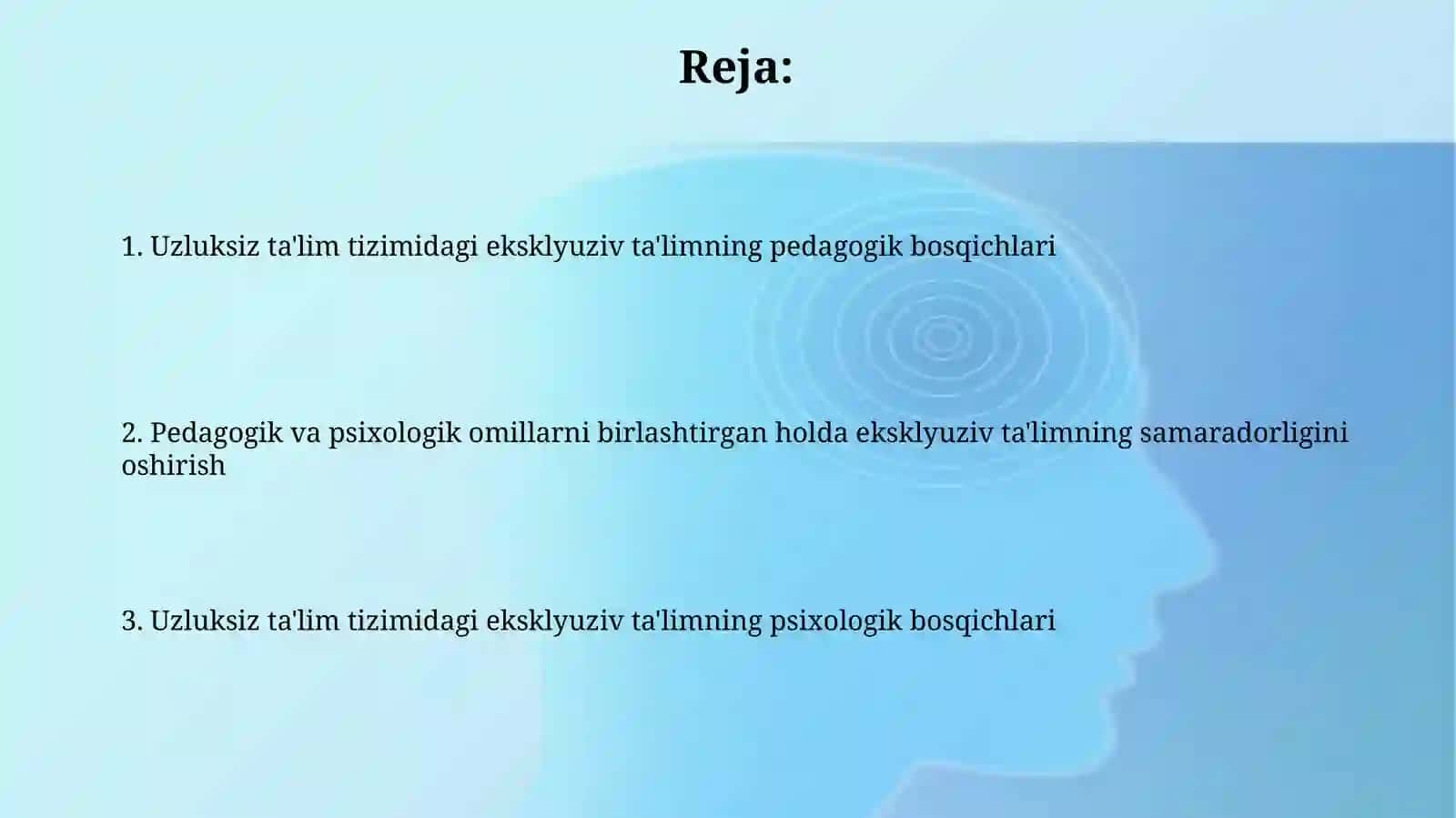 Uzluksiz talimning pedagogik va psixologik bosqichlari 2