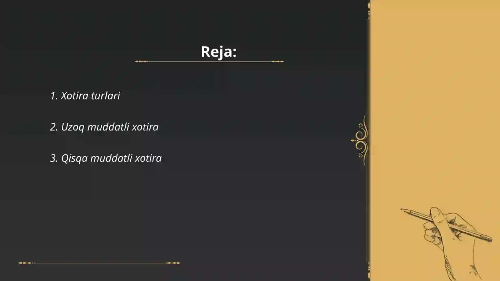 Xotira haqida tushincha va uning nerv fiziologik asoslari 2