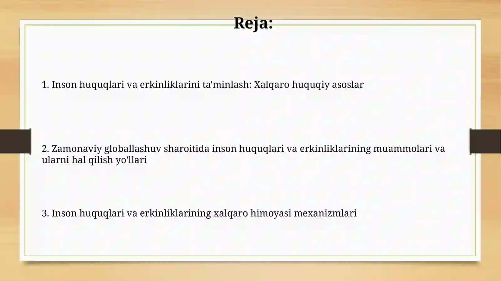 Inson huquq va erkinliklari taʼminlanishi inson huquqlari haqida xalqaro qarashlar 2
