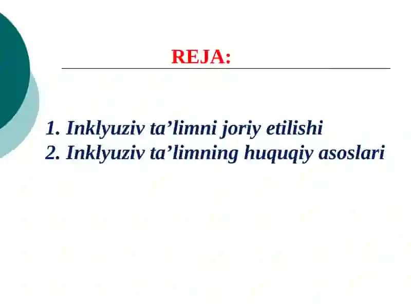 INKLYUZIV TA’LIMNING HUQUQIY ASOSLARI 2