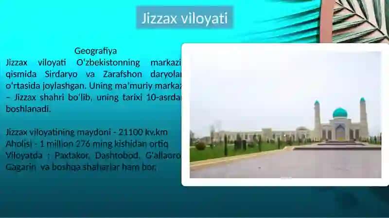 Jizzax, Sirdaryo mintaqasi Turistik resurslari 2