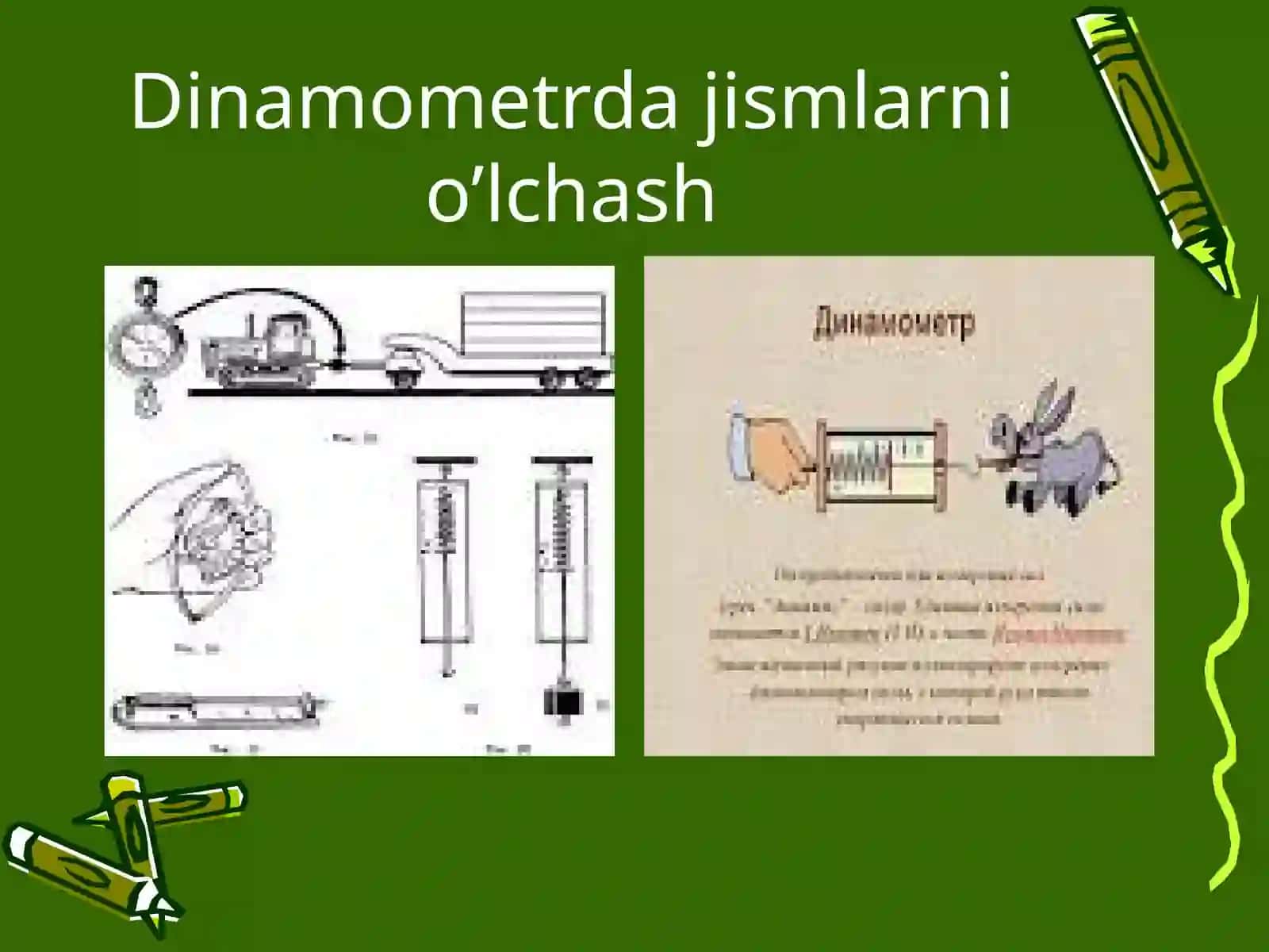 Dinamometr yordamida kuchlarni o’lchash 2