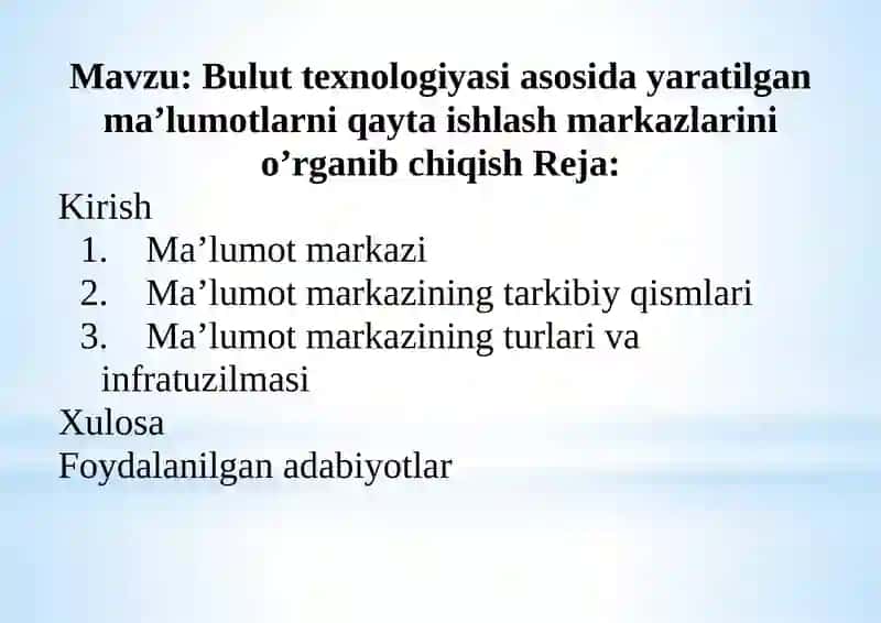 Bulut texnologiyasi asosida yaratilgan ma’lumotlarni qayta ishlash markazlarini o’rganib chiqish 2