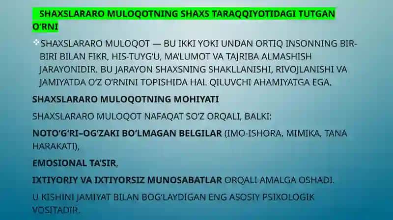 Shaxslararomuloqotning shaxstaraqqiyotidagi tutgan o‘rni 2