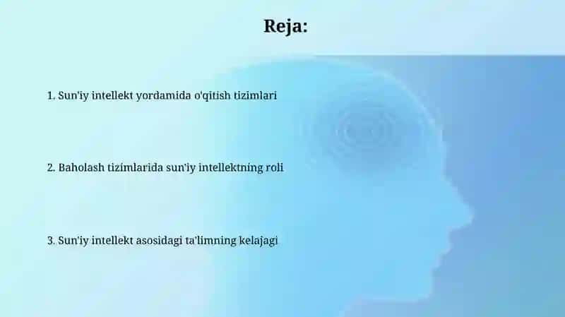 Sun’iy intellekt yordamida o‘qitish va baholash tizimlari 2