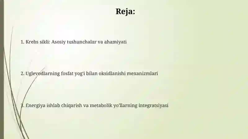 Krebs sikli.Uglevodlarning fosfat yog’li bilan oksidlanishi 2