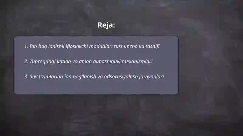 Ion bog'lanishli ifloslovchi moddalar 2