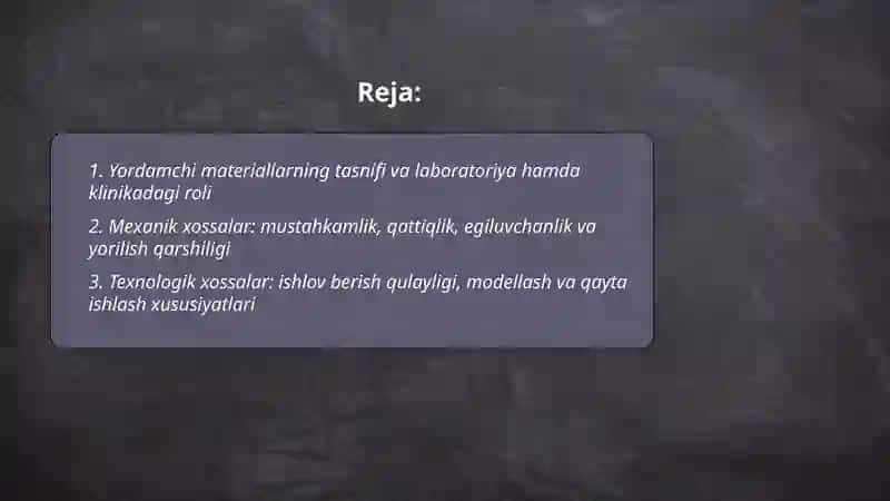 Tish texnikasi laboratoriyasi va klinikada qo‘llaniladigan yordamchi materiallar 2