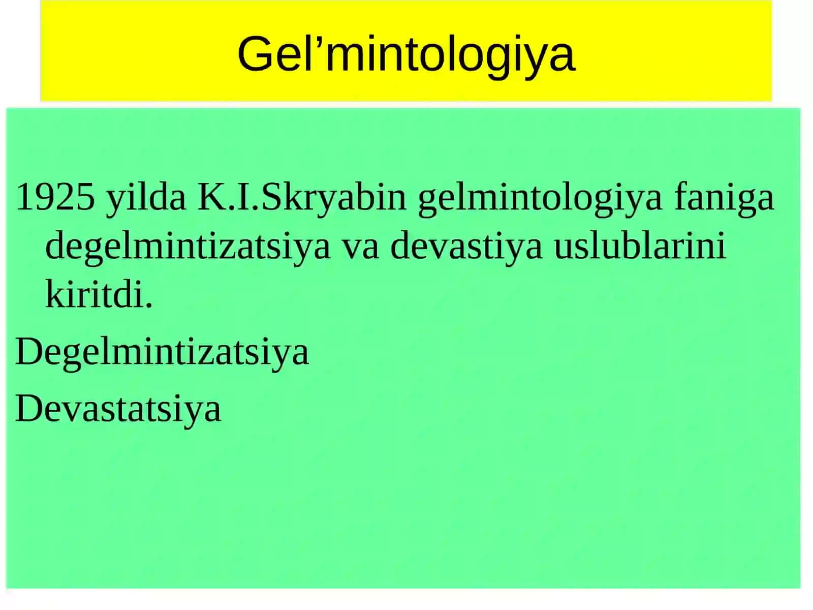 Tibbiy gelmintologiya.Yumaloq chuvalchanglar-odam parazitlari 2