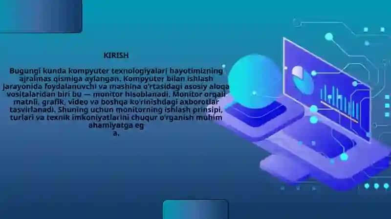 MONITOR TURLARI VA ISHLASHI 2