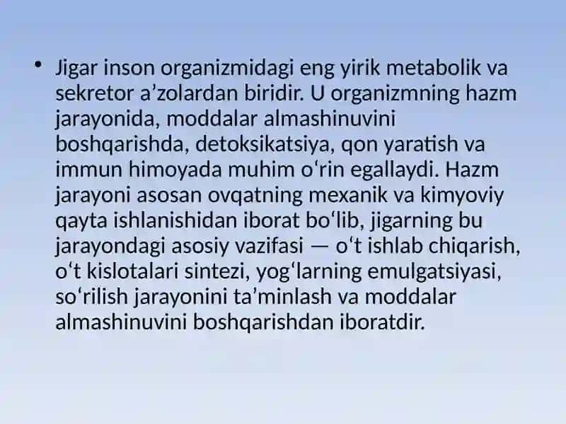 Jigarning hazm jarayoni dagi fiziologik xususiyatlar 2
