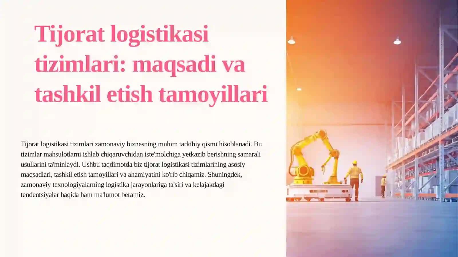 Tijorat logistikasi tizimlari: maqsadi va tashkil etish tamoyillar 2