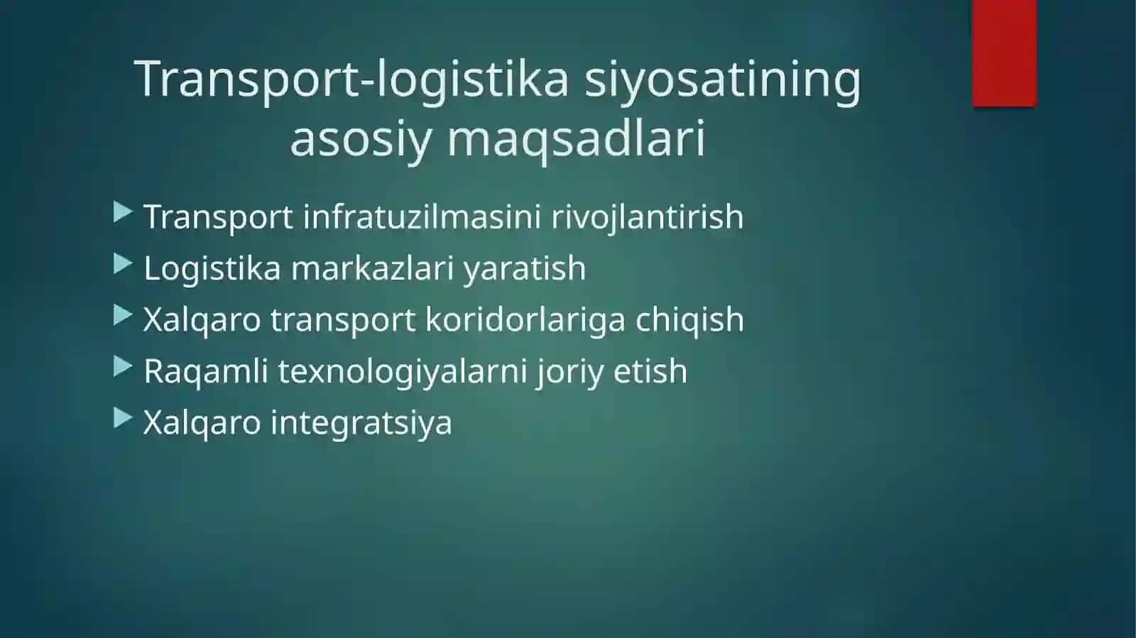 Transport-logistikasiyosatining asosiy maqsadlari 2