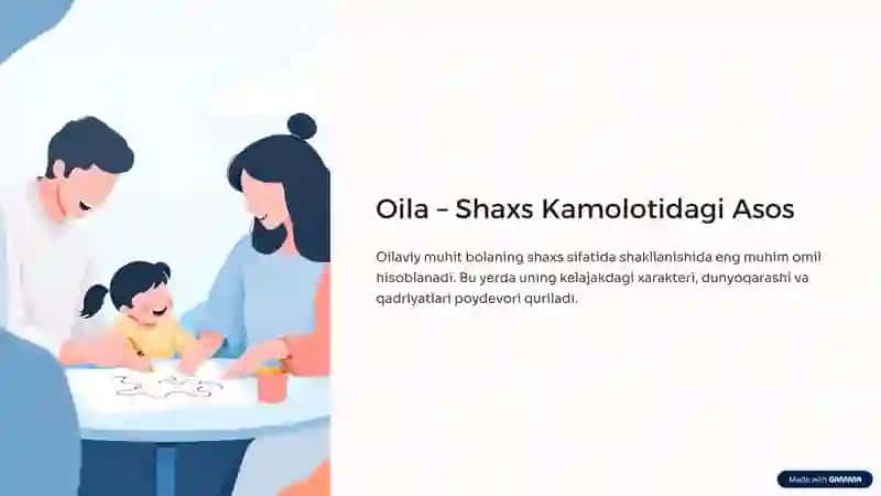 Oila tarbiyasining shaxs kamolotidagi o‘rni va ahamiyati 2