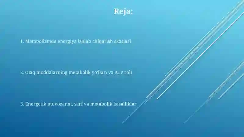 Metabolizm jarayonida energiya hosil bo'lishi 2