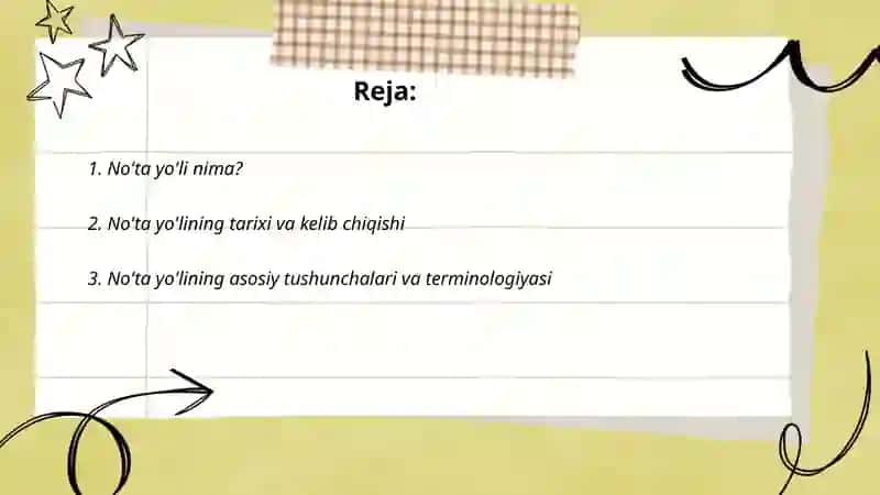 No'ta yo'li haqida tushuncha 2
