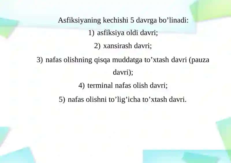 ASFIKSIYANING TURII VARIANLARIDA O'LIM VUJUDGA KELISH MEXANIZIMI 2