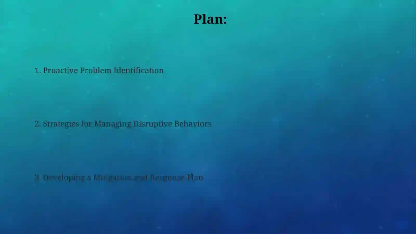 Disruptive Behaviors Management 2