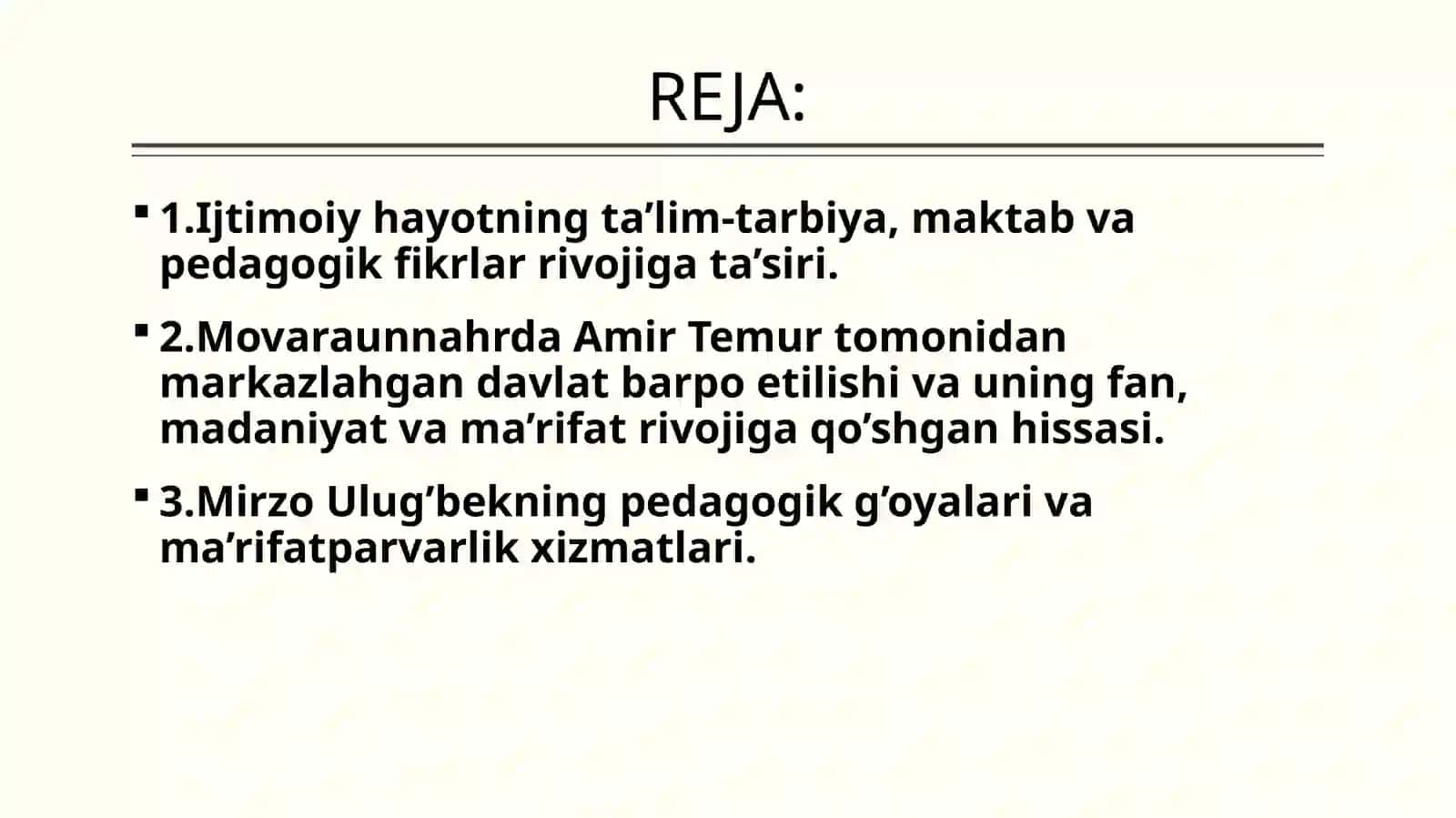 XIV asrning ikkinchi yarmi va XVI asrda Movaraunnahrda tarbiya, maktab va pedagogik fikrlar rivoji 2