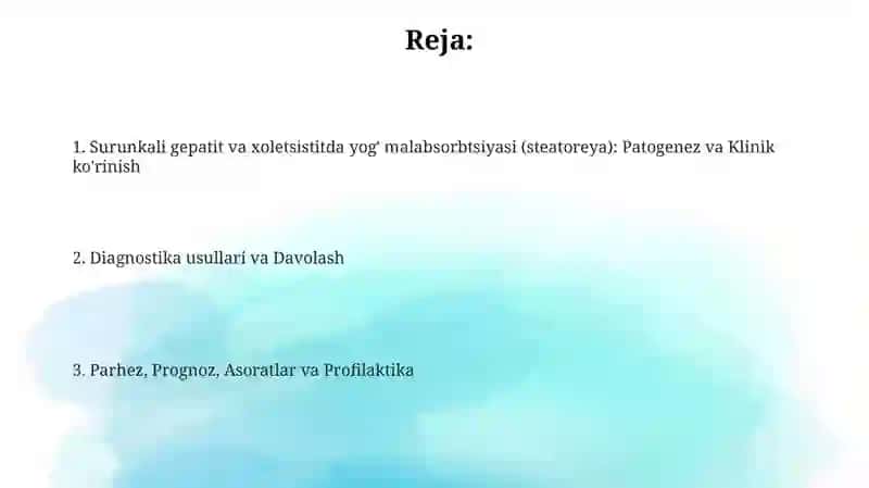 Surunkali gepatit va xoletsistitda yog' malabsorbtsiyasi (steatoreya) 2
