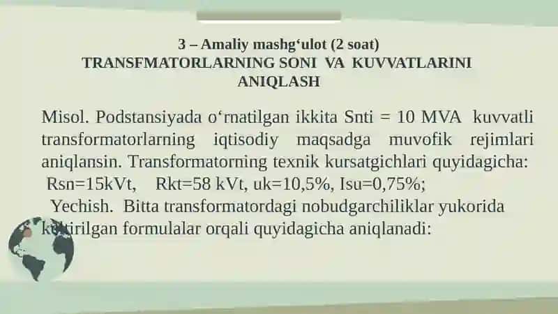 TRANSFMATORLARNING SONI VA KUVVATLARINI ANIQLASH 2