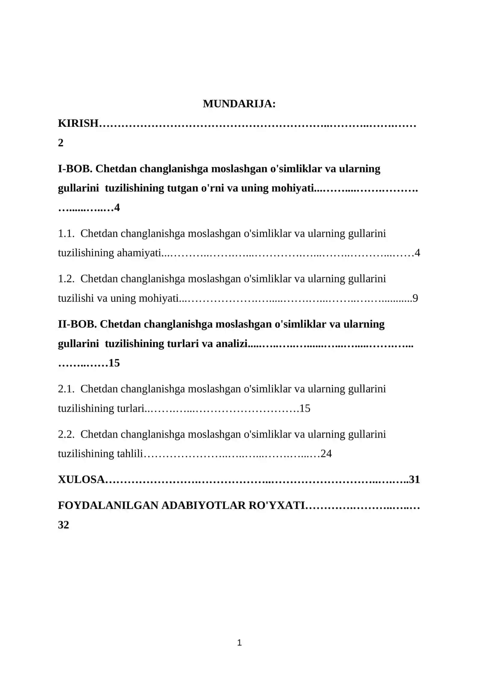 Chetdan changlanishga moslashgan o'simliklar va ularning gullarini tuzilishining tutgan o'rni va uning mohiyati 2