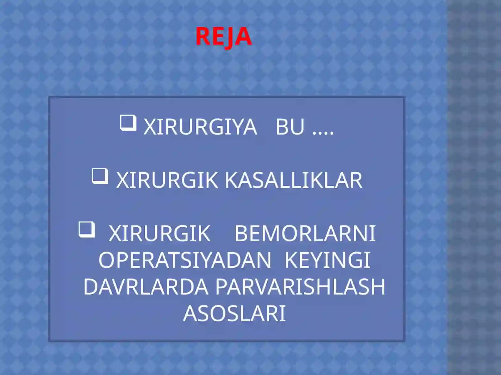 XIRURGIK BEMORLARNI OPERATSIYADAN KEYINGI DAVRLARDA PARVARISHLASH ASOSLARI 2