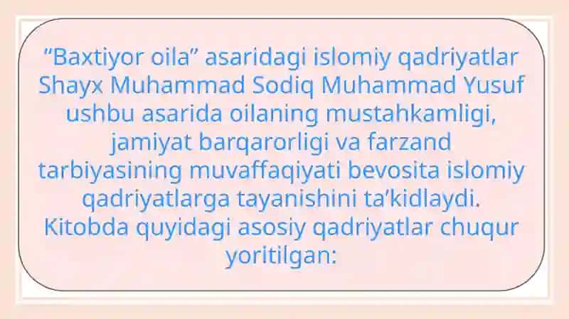 Shayx Muhammad Sodiq Muhammad Yusufning "Baxtiyoroila" asarida Islomiy qadriyatlarning talqini 2