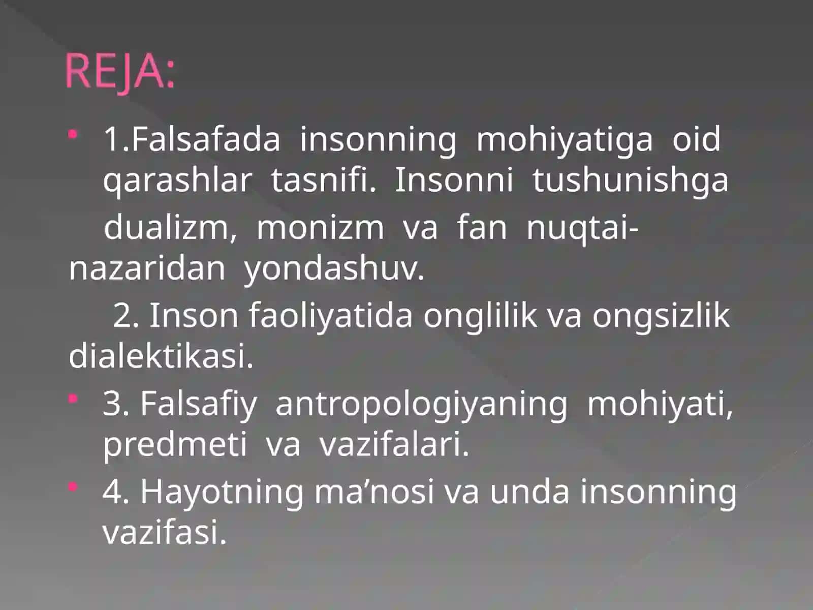 10-Маvzu: Inson falsafasi (Falsafiy antropologiya) 2