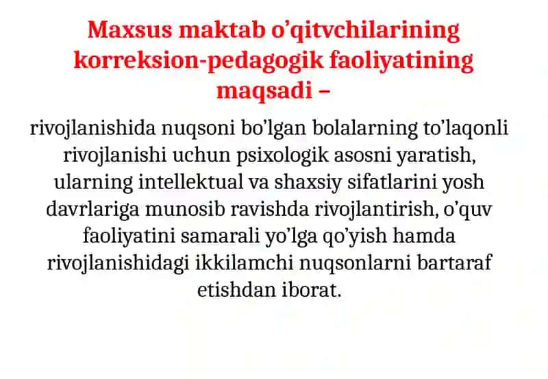 Maxsus maktab o’qituvchisining korreksion-pedagogik faoliyati 2