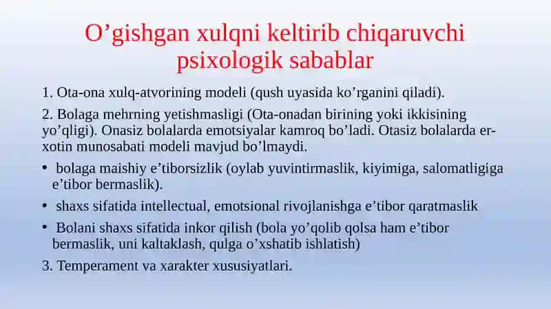 Psixologik omillar-yoshlarda xulqi og’ishishni keltirib chiqaruvchi omillar sifatida 2
