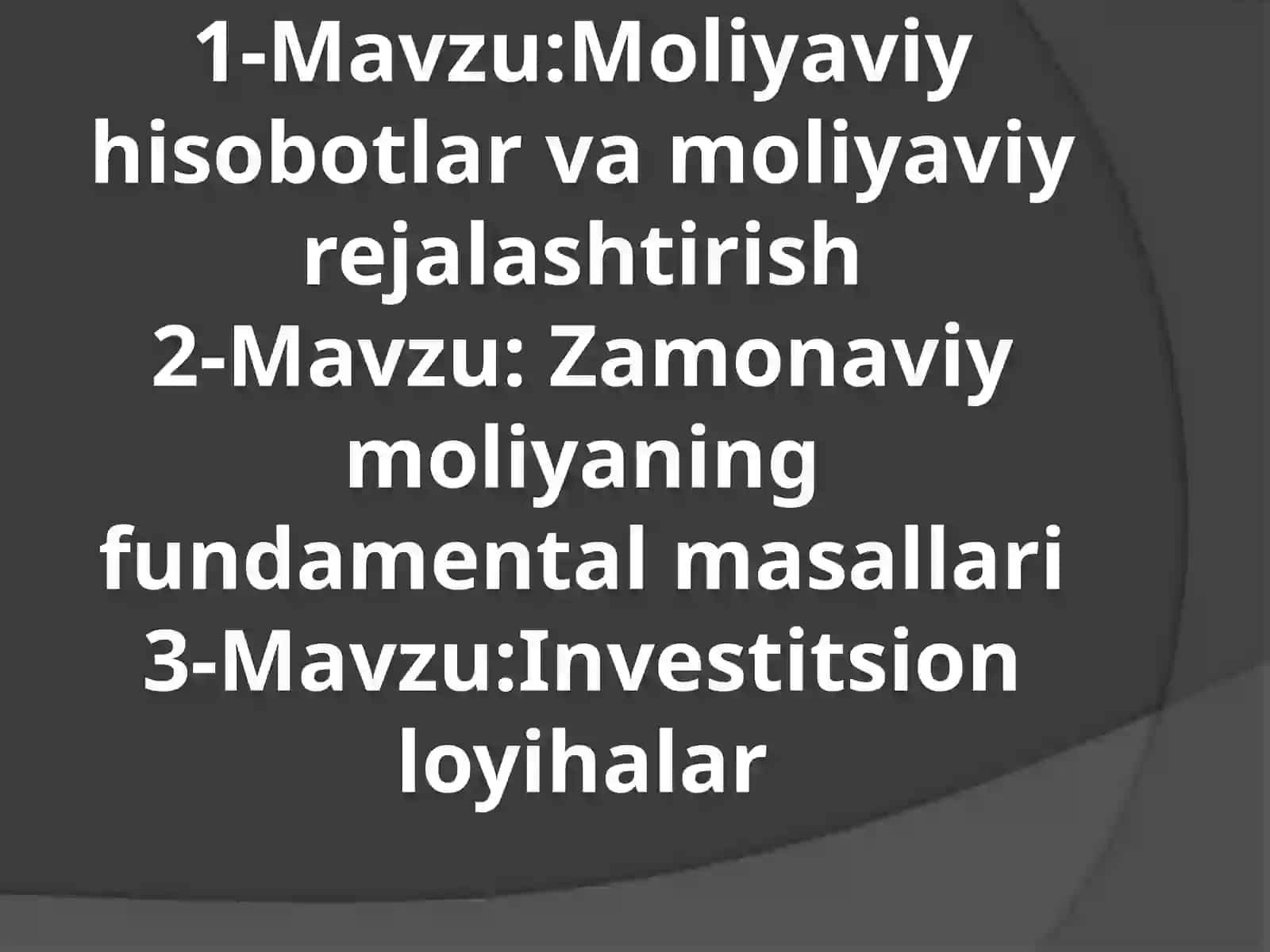 Moliyaviy Hisobotlar va Rejalashtirish 2