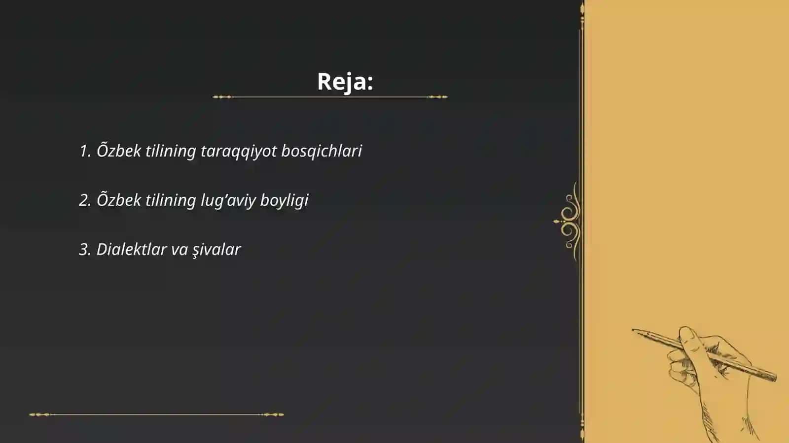 Ôzbek tiliga oid ilmiy mavzuning oğzaki taqdimoti 2