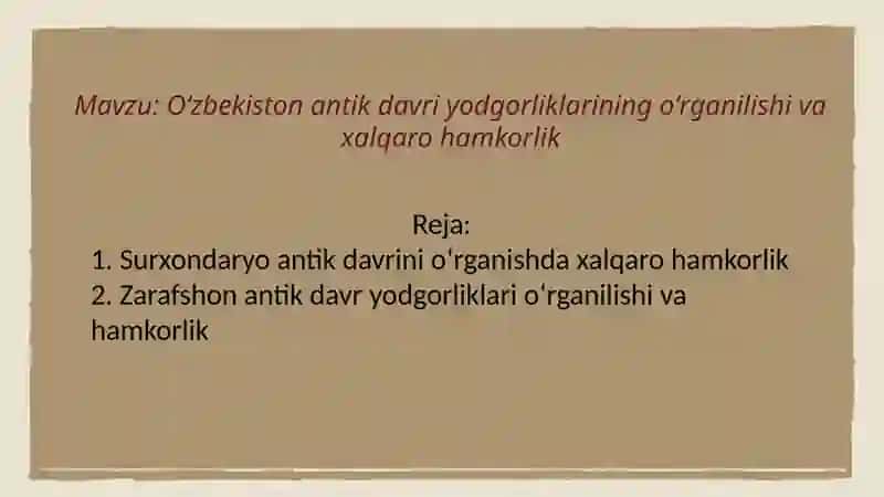 Oʻzbekiston arxeologiyasi va xalqaro hamkorlik 2