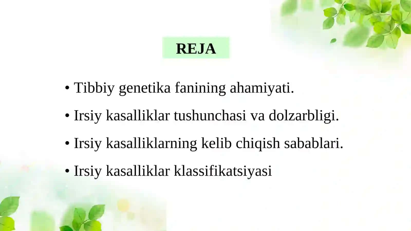 IRSIY KASALLIKLAR KLASSIFIKATSIYASI. TIBBIY GENETIK MASLAHAT 2