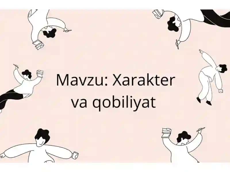 Xarakter va qobiliyat 2