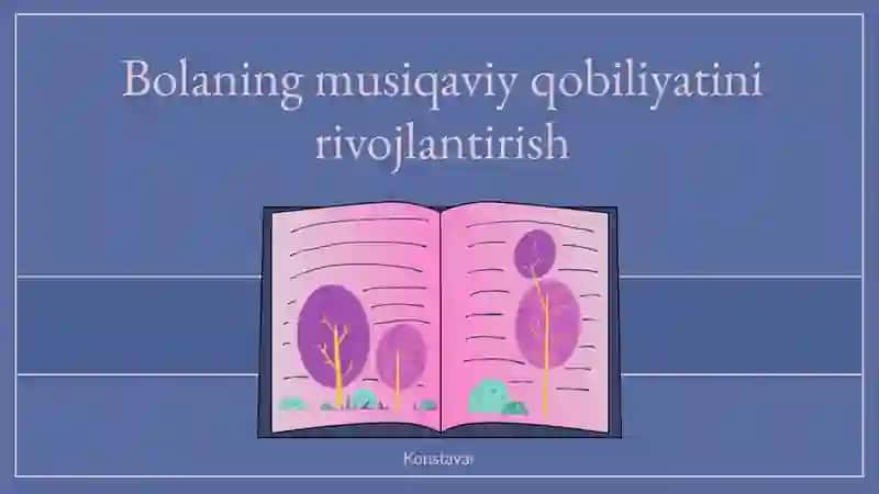Bolaning musiqaviy qobiliyatini rivojlantirish 2