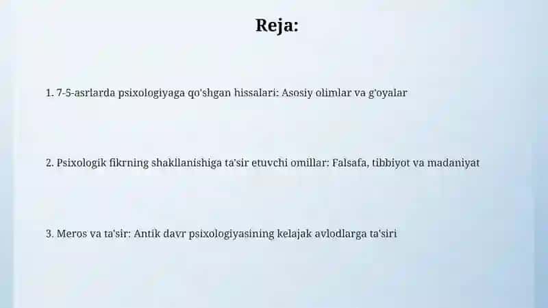 Psixologiya rivojlanishi 7-5 asrlarda 2