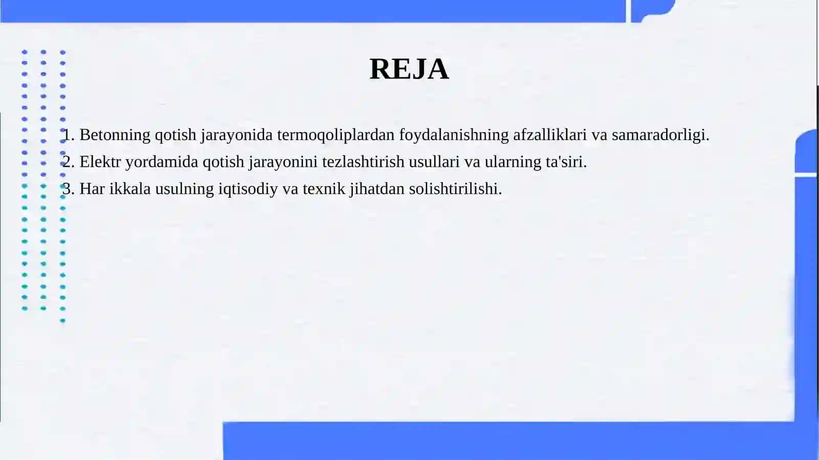 Betonning qotish jarayonini termoqoliplarda va elektr yordamida tezlashtirish usullari. 2
