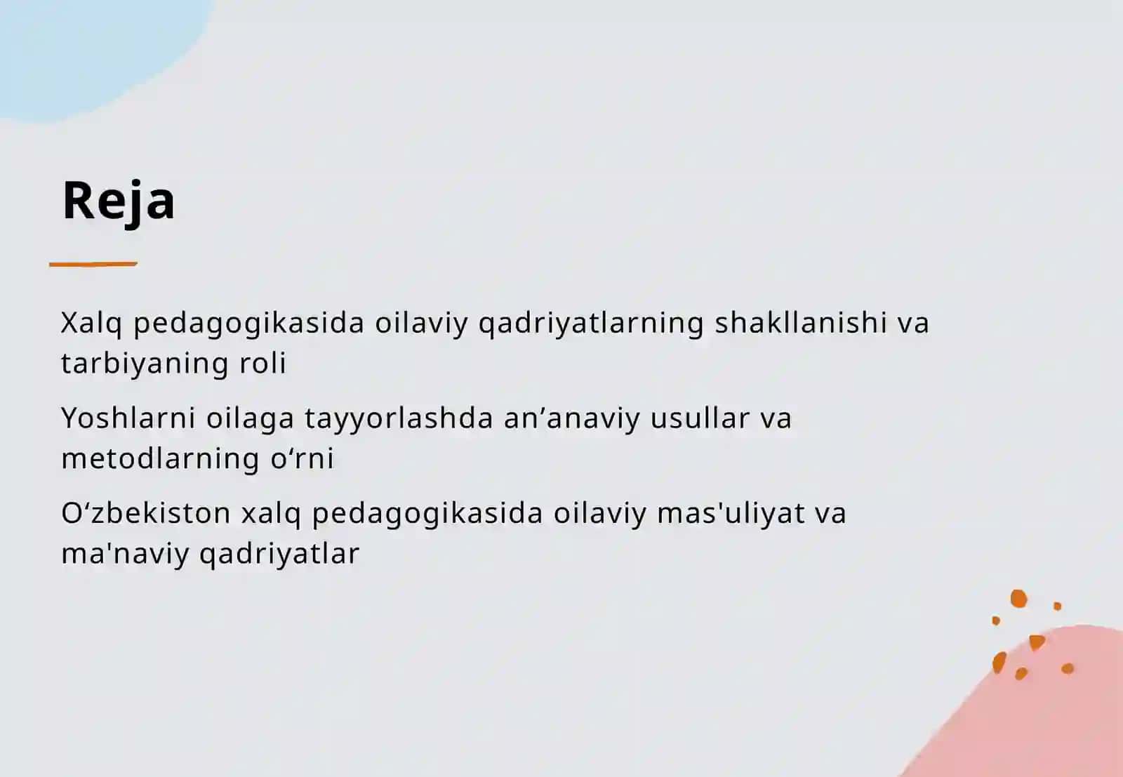 Oila tarbiyasining xalq pedagogika manbaalarida aks etishi.Xalq pedagogikasida yoshlarni oilaga tayyorlash masalalari 2