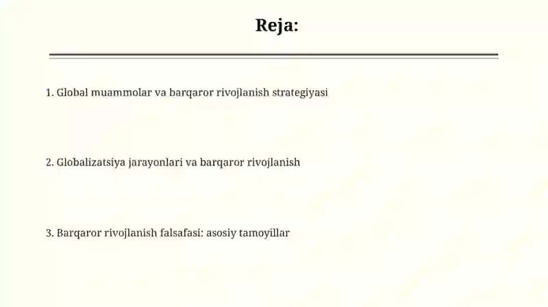 Global jarayonlar. Barqaror taraqqiyot falsafasi 2